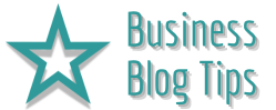 Business Blog Tips